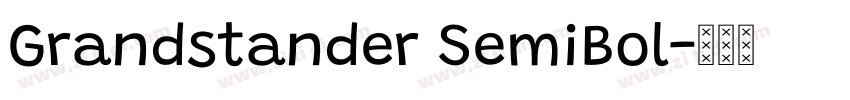 Grandstander SemiBol字体转换